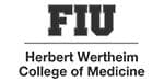 FIU Herbert Wertheim College of Medicine FIU Herbert Wertheim College of Medicine